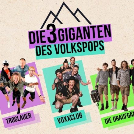 Die 3 Giganten des Volkspops