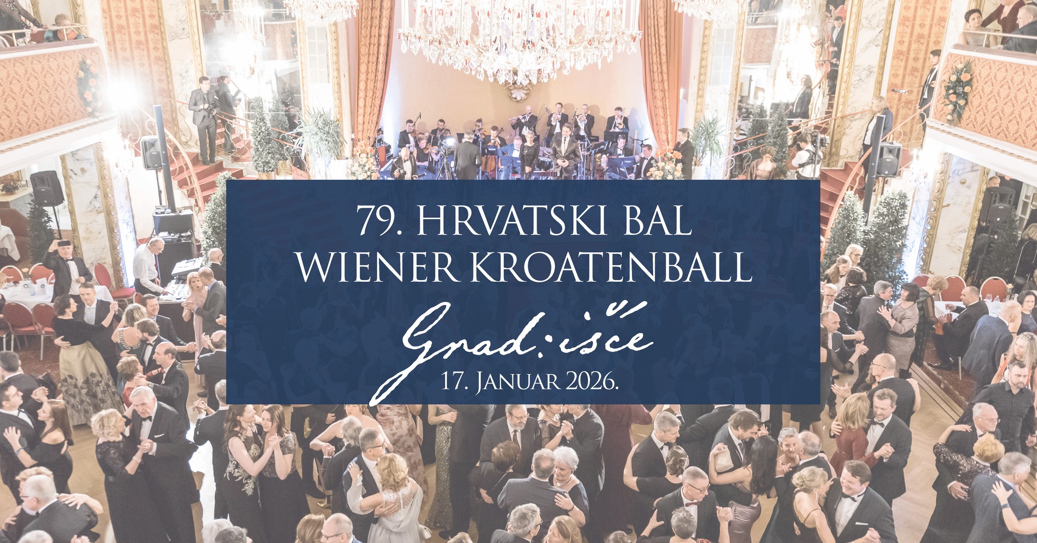Wiener Kroatenball am 17. January 2026 @ Parkhotel Schönbrunn.
