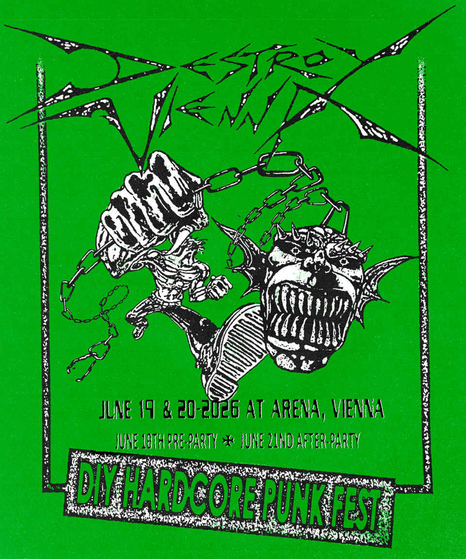 DESTROY VIENNA FEST am 19. June 2026 @ Arena Wien.