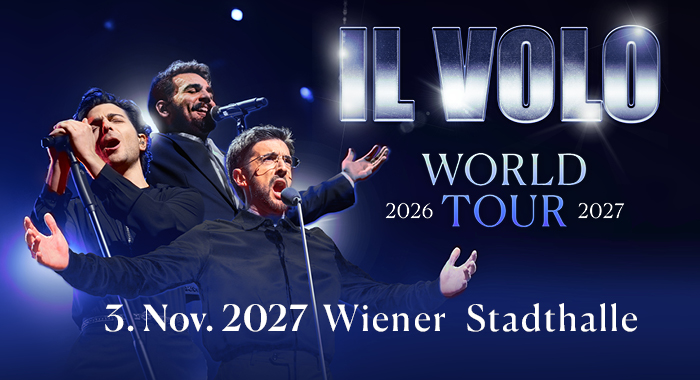IL VOLO am 3. November 2027 @ Wiener Stadthalle.