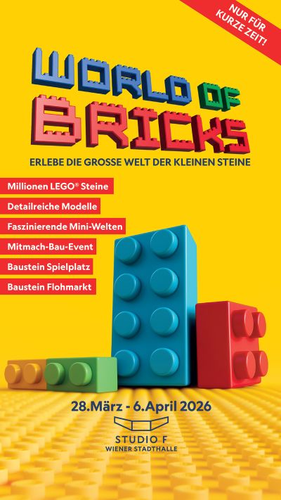 World of Bricks am 28. March 2026 @ Wiener Stadthalle.