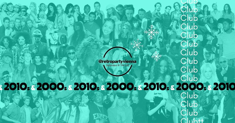 2000s & 2010s Club am 17. January 2026 @ The Loft.