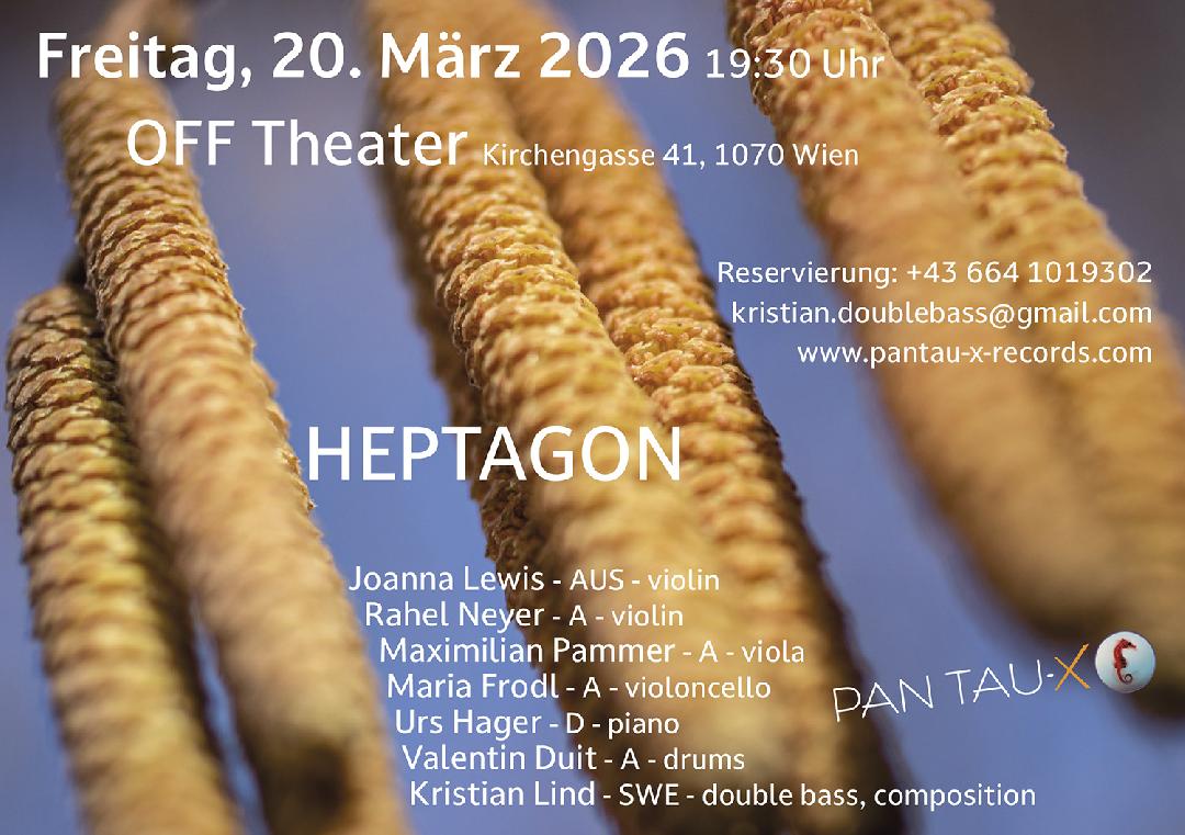 Heptagon am 20. March 2026 @ OFF Theater.