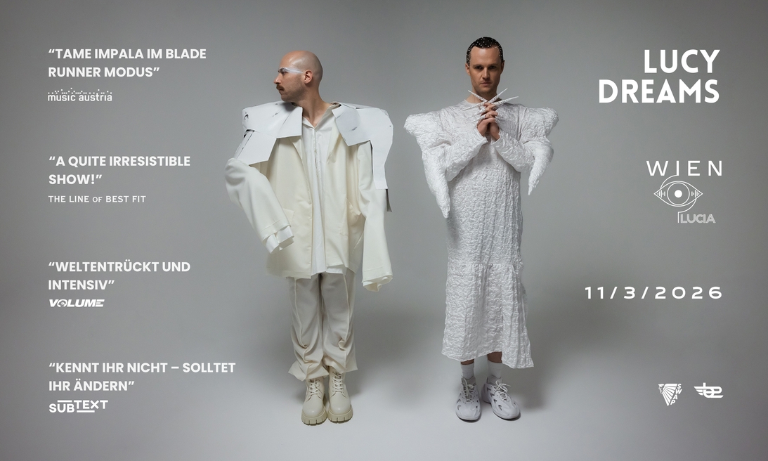 LUCY DREAMS am 11. March 2026 @ Lucia.