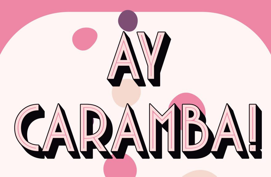 Ay Caramba!