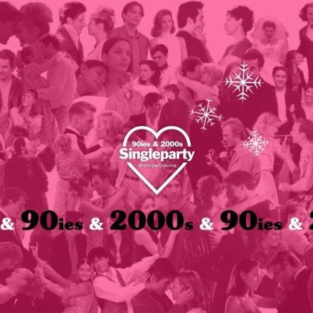 90ies & 2000s Single Party