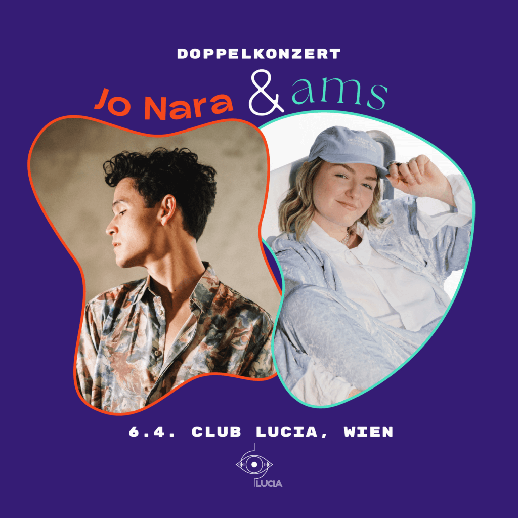Jo Nara & ams Doppelkonzert am 6. April 2026 @ Lucia.