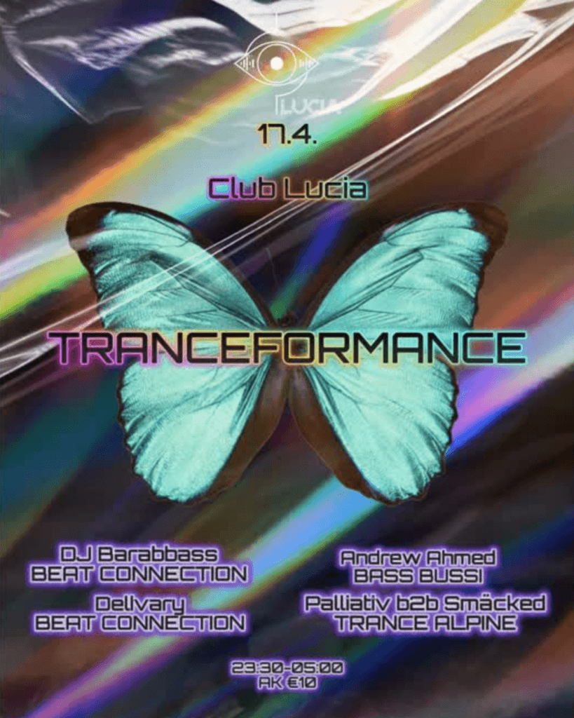 TRANCEFORMANCE am 17. April 2026 @ Lucia.