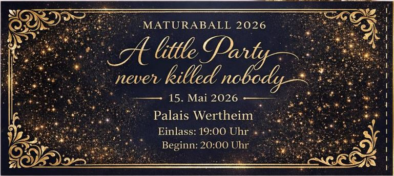 Maturaball HBG / HEL 2026 am 15. May 2026 @ Palais Wertheim.