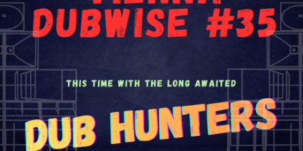 Dubwise #35 w/Dub Hunters