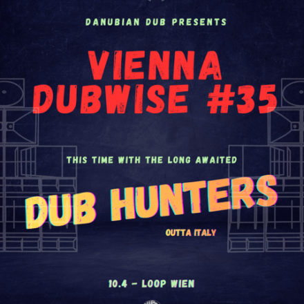 Dubwise #35 w/Dub Hunters