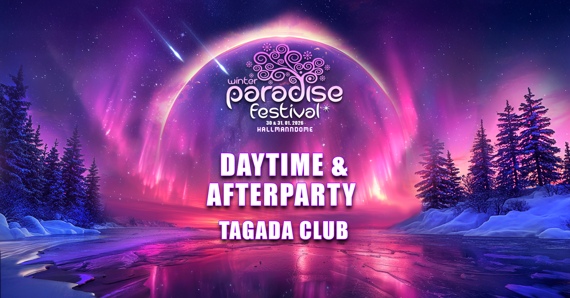 Paradise Winter Festival 2026 - Official Daytime & Afterparty am 31. January 2026 @ Tagada.