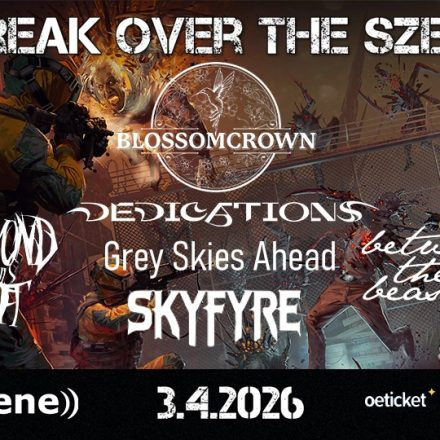 Outbreak Over The Szene #3