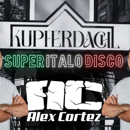 Super Italo Disco feat. Alex Cortez