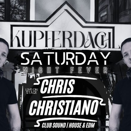 Saturday Night Fever feat. Chris Christiano