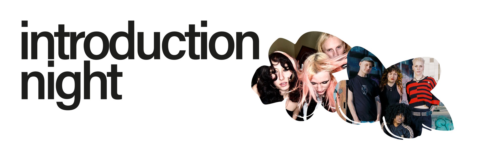 Introduction Night am 20. February 2026 @ Chelsea.