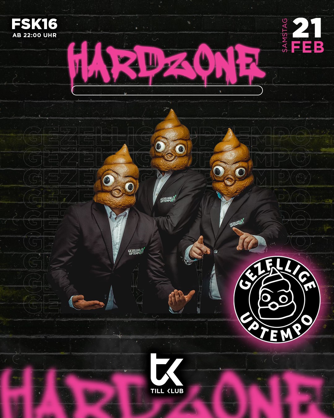 HARDZONE w/ Gezellige Uptempo am 21. February 2026 @ Till Club Neulengbach.