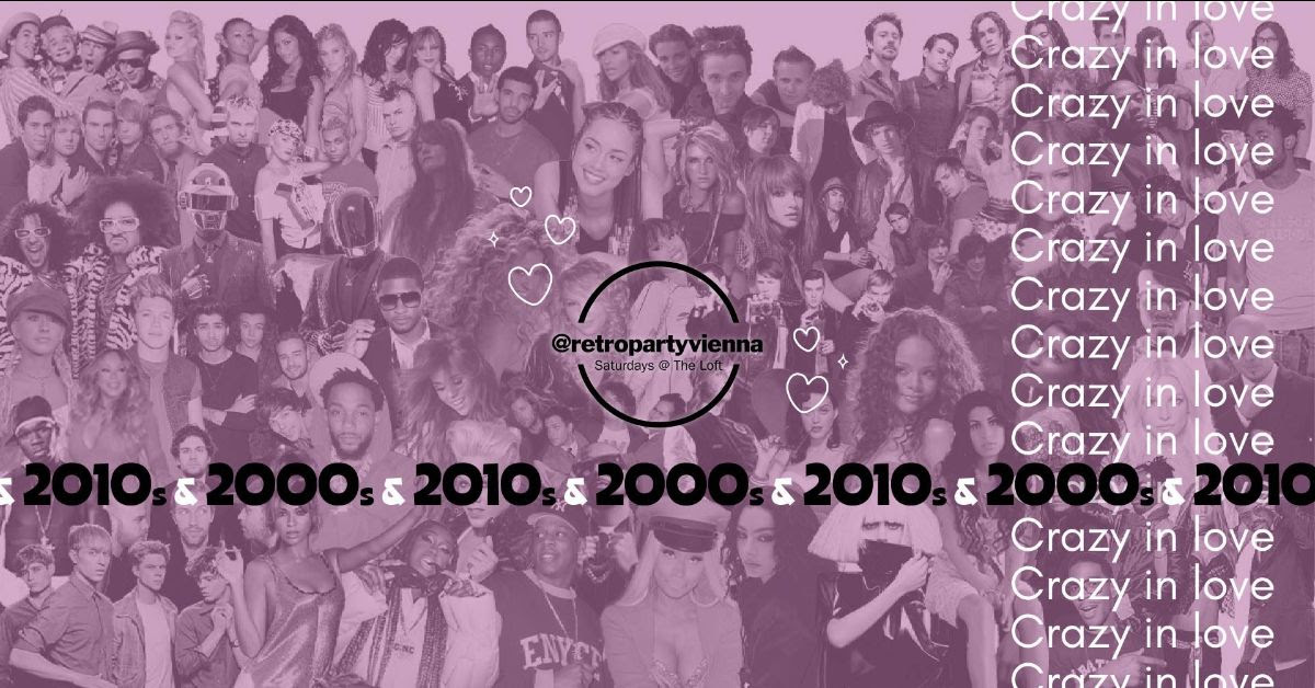 Crazy in 2000s & 2010s Love am 7. March 2026 @ The Loft.