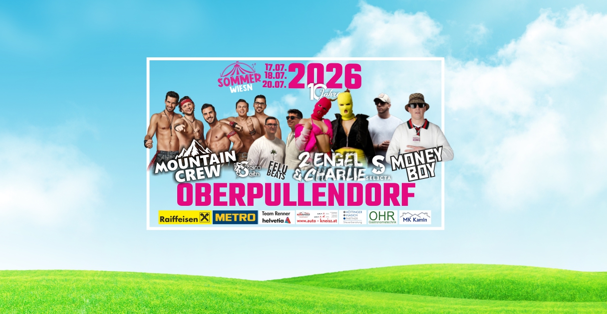 10 Jahre Sommer Wiesn Oberpullendorf am 17. July 2026 @ Sommer Wiesn Oberpullendorf.