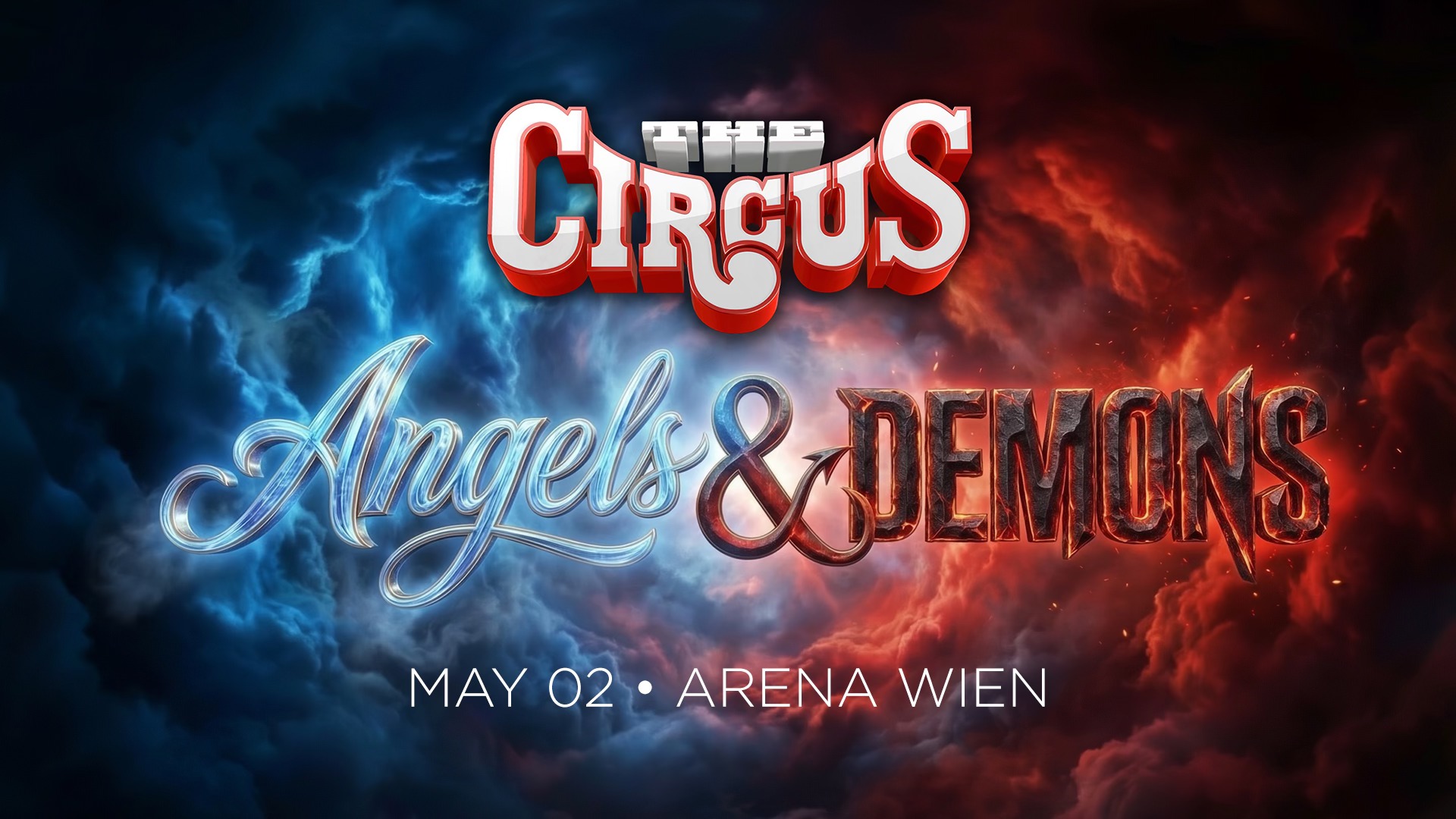 Circus am 2. May 2026 @ Arena Wien.