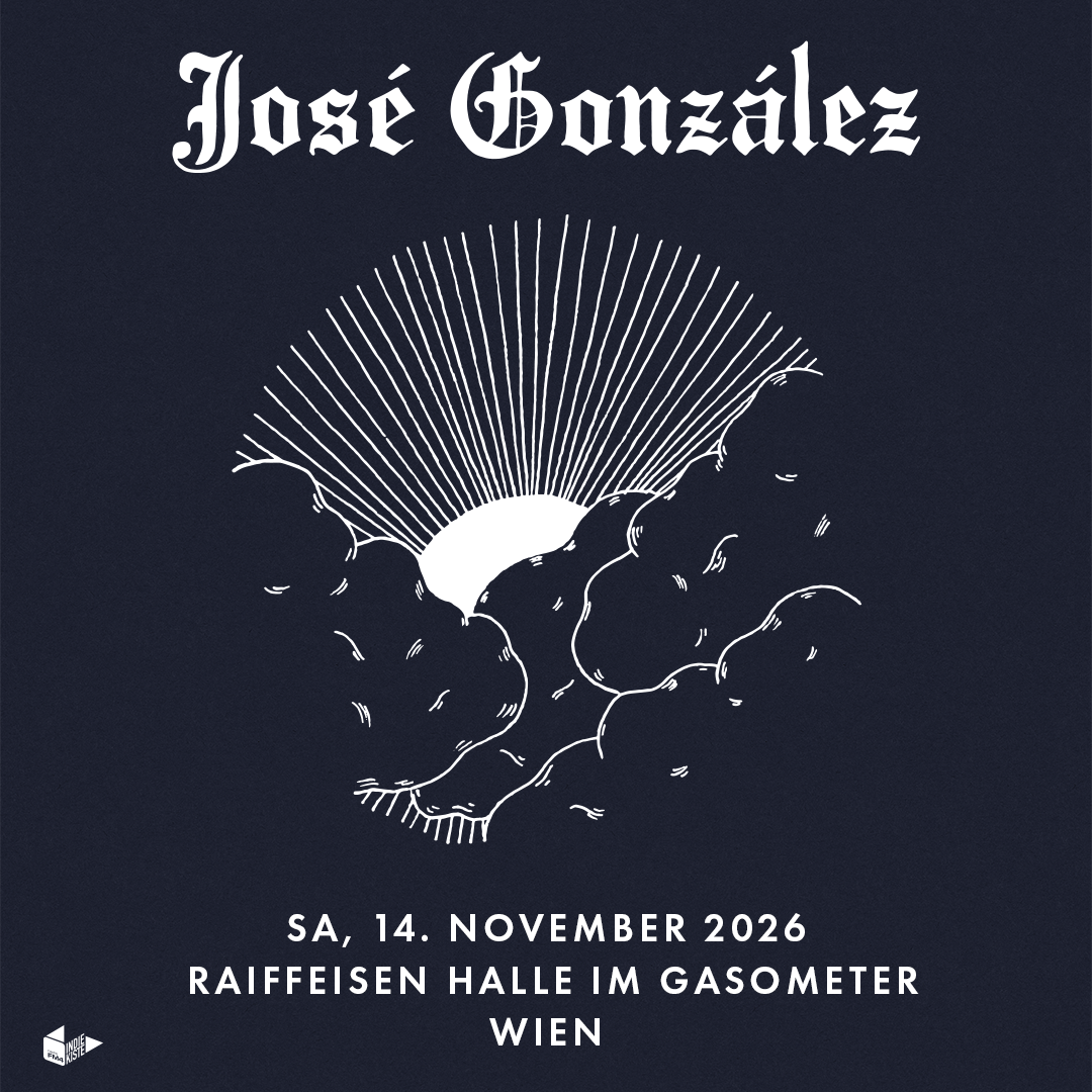 José González am 14. November 2026 @ Raiffeisen Halle im Gasometer.