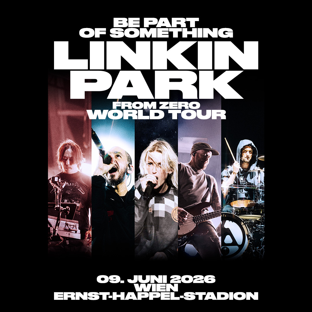 LINKIN PARK am 9. June 2026 @ Ernst-Happel-Stadion. LINKIN PARK am 9. June 2026 @ Ernst-Happel-Stadion.