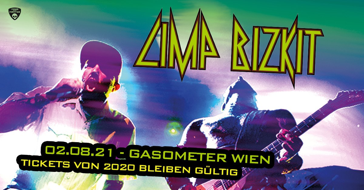 Limp Bizkit am 13. August 2020 @ Raiffeisen Halle (früher: Planet.tt Gasometer).