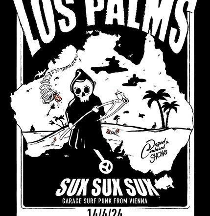 Los Palms & SUX SUX SUX