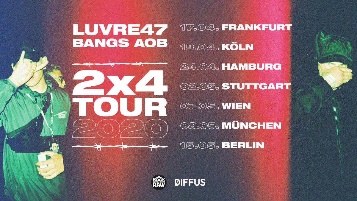 Luvre47 x Bangs am 7. May 2020 @ Das Werk.