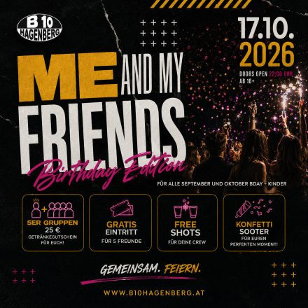 B10 Me & My Friends (September & Oktober)