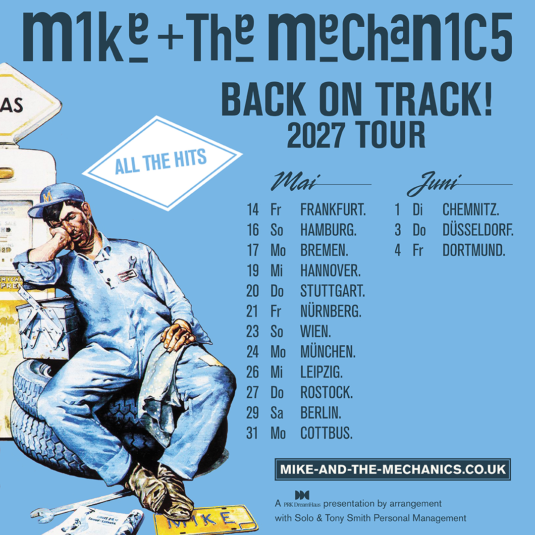 Mike + The Mechanics am 23. May 2027 @ Raiffeisen Halle im Gasometer.