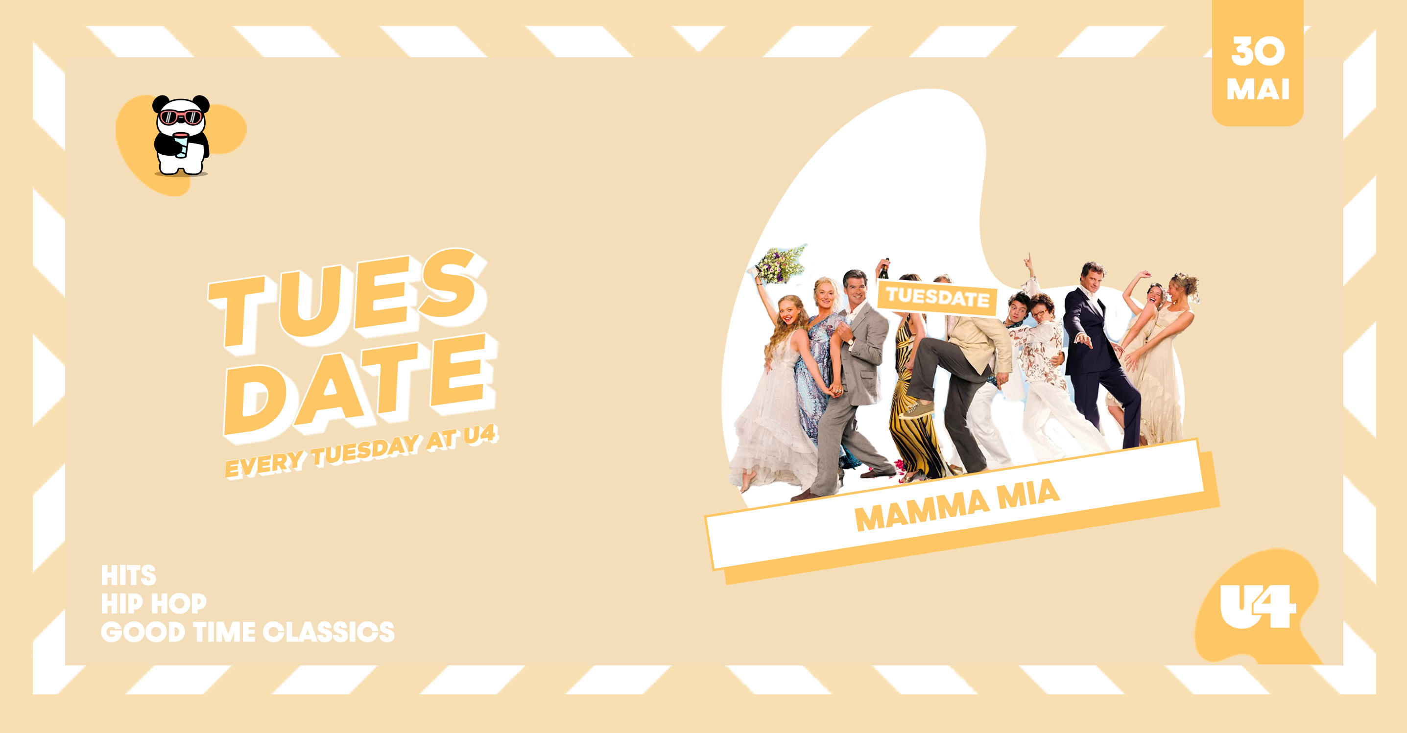 TUESDATE | MAMA MIA am 30. May 2023 @ U4. TUESDATE | MAMA MIA am 30. May 2023 @ U4.