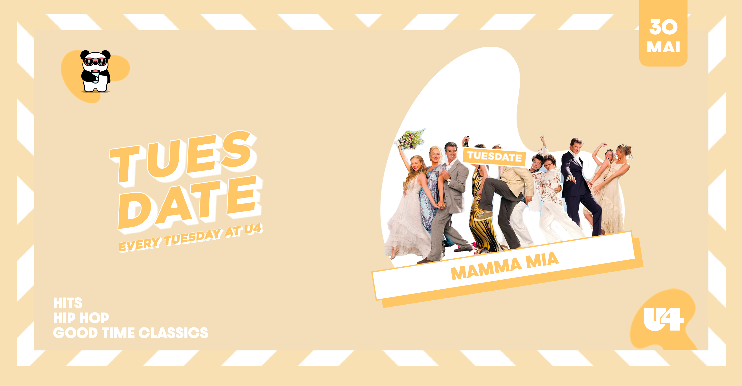 TUESDATE | MAMA MIA am 30. May 2023 @ U4.