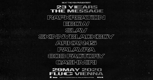 23 Years the Message Magazine am 29. May 2020 @ Flucc. 23 Years the Message Magazine am 29. May 2020 @ Flucc.