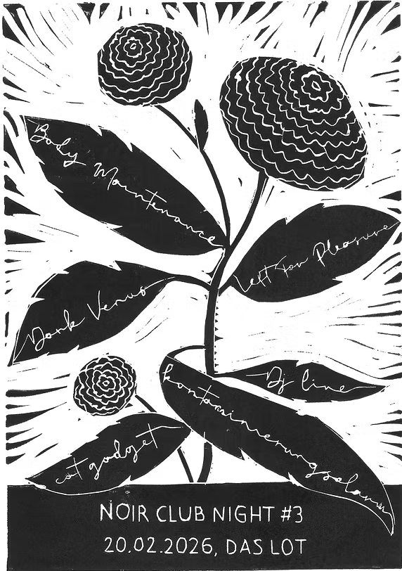 Noir Club Night #3 am 20. February 2026 @ Das LOT.