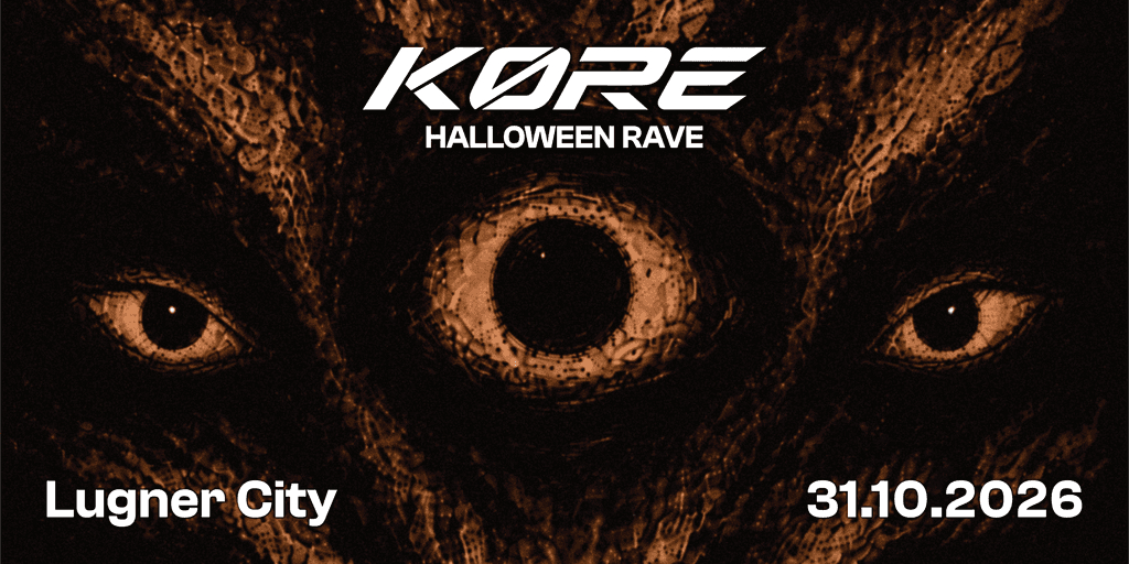 KØRE HALLOWEEN RAVE 2026 am 31. October 2026 @ Lugner City.
