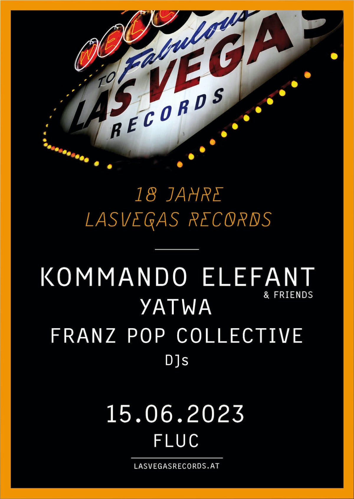 18 Jahre LasVegas Records am 15. June 2023 @ Fluc.