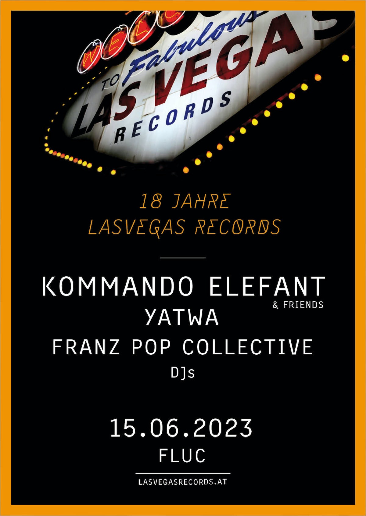 18 Jahre LasVegas Records am 15. June 2023 @ Flucc.