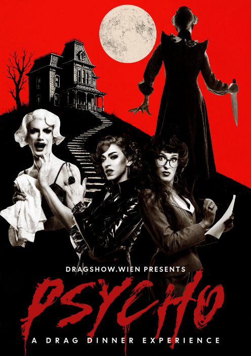 Psycho - Die Drag Dinner Experience am 16. October 2025 @ Gerstner K. u. K Hofzuckerbäcker Schloss Schönbrunn.