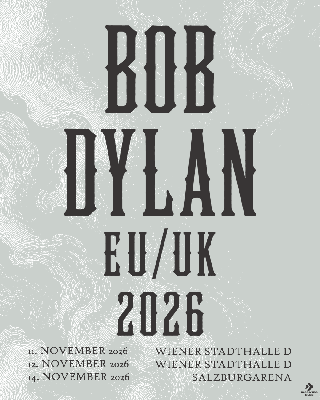 BOB DYLAN am 14. November 2026 @ Salzburgarena.