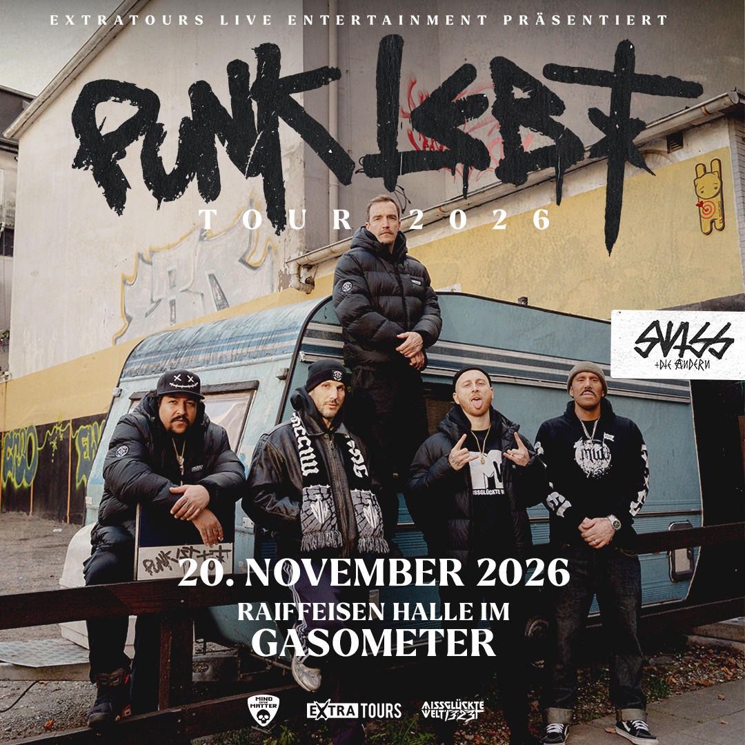 Swiss & Die Andern am 20. November 2026 @ Raiffeisen Halle im Gasometer.