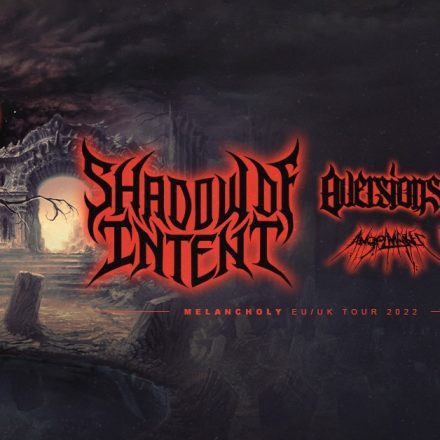 Shadow Of Intent