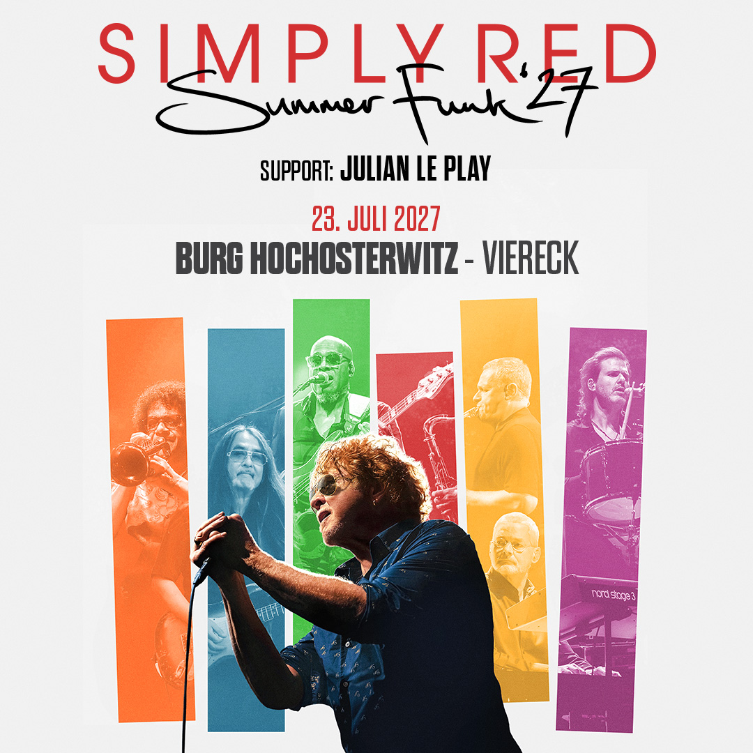 Simply Red am 23. July 2027 @ Burg Hochosterwitz.