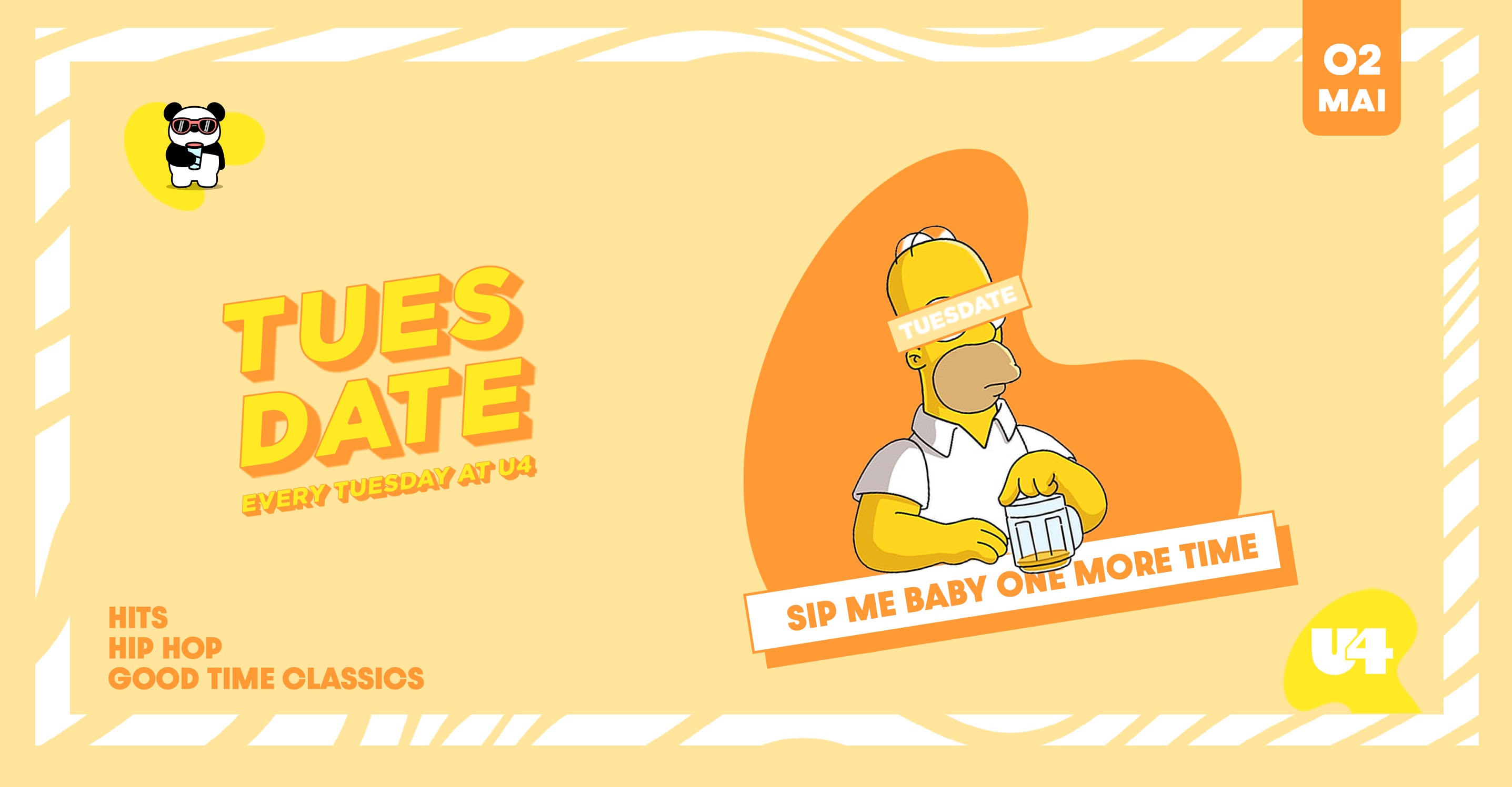 TUESDATE | SIP ME BABY ONE MORE TIME am 2. May 2023 @ U4.