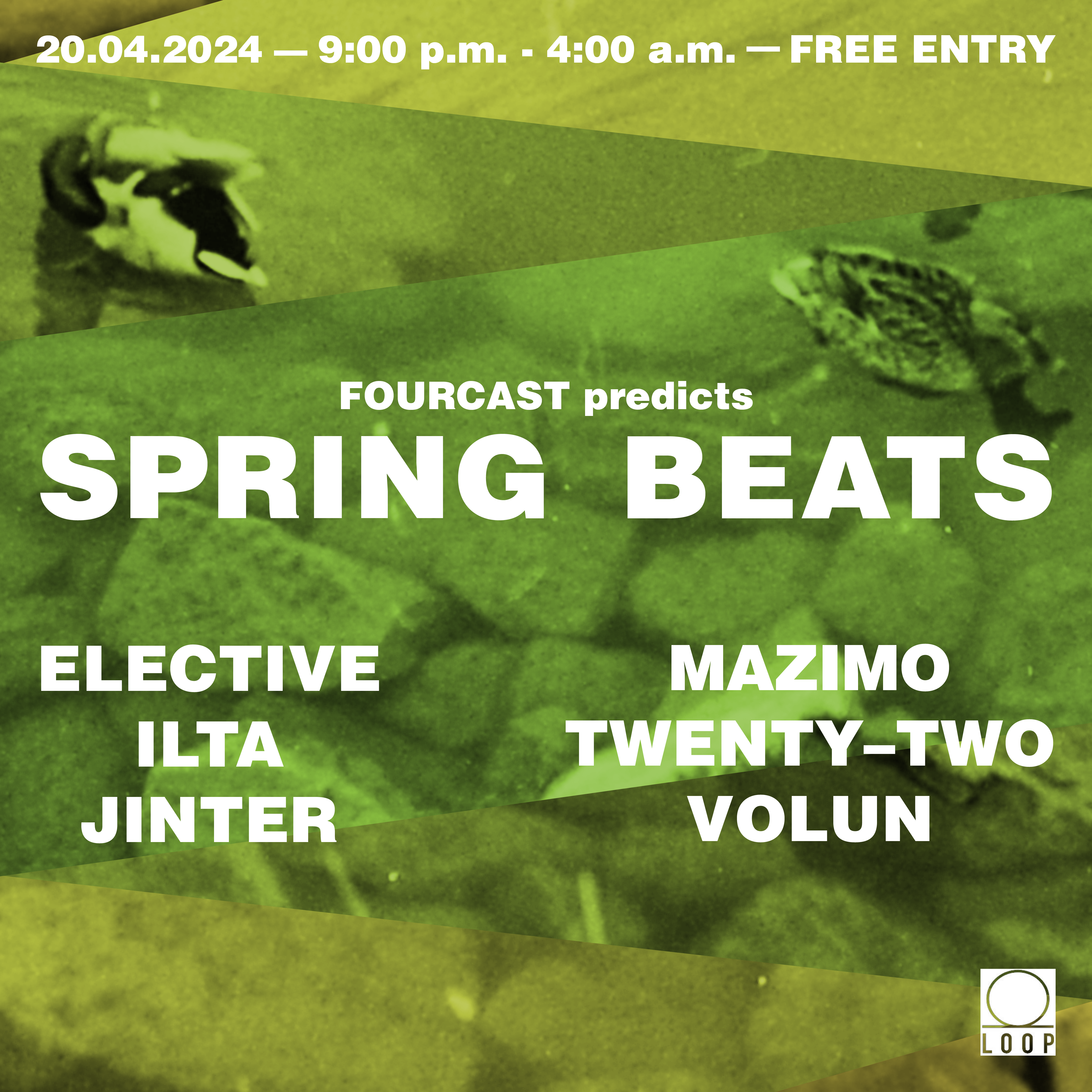 Spring Beats am 20. April 2024 @ Loop. Spring Beats am 20. April 2024 @ Loop.