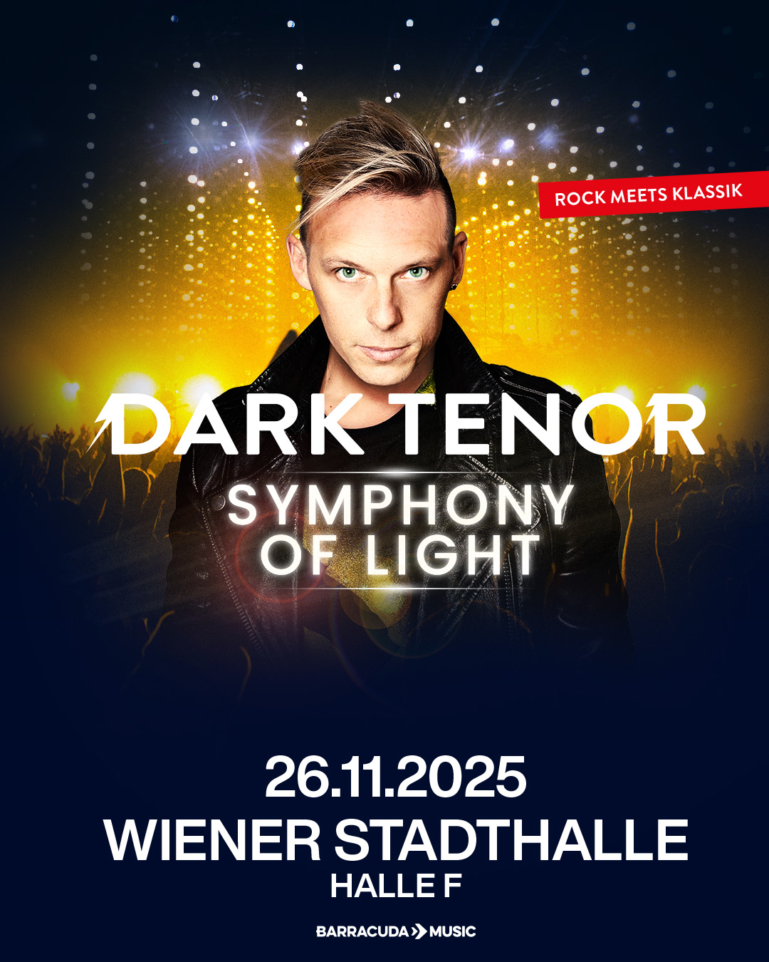 The Dark Tenor am 26. November 2025 @ Wiener Stadthalle.