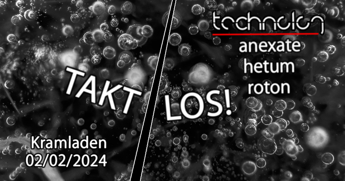 TAKT LOS! am 2. February 2024 @ Kramladen. TAKT LOS! am 2. February 2024 @ Kramladen.