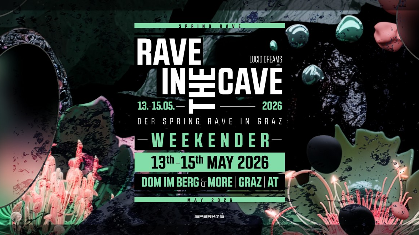 Rave in the Cave am 13. May 2026 @ Dom im Berg.