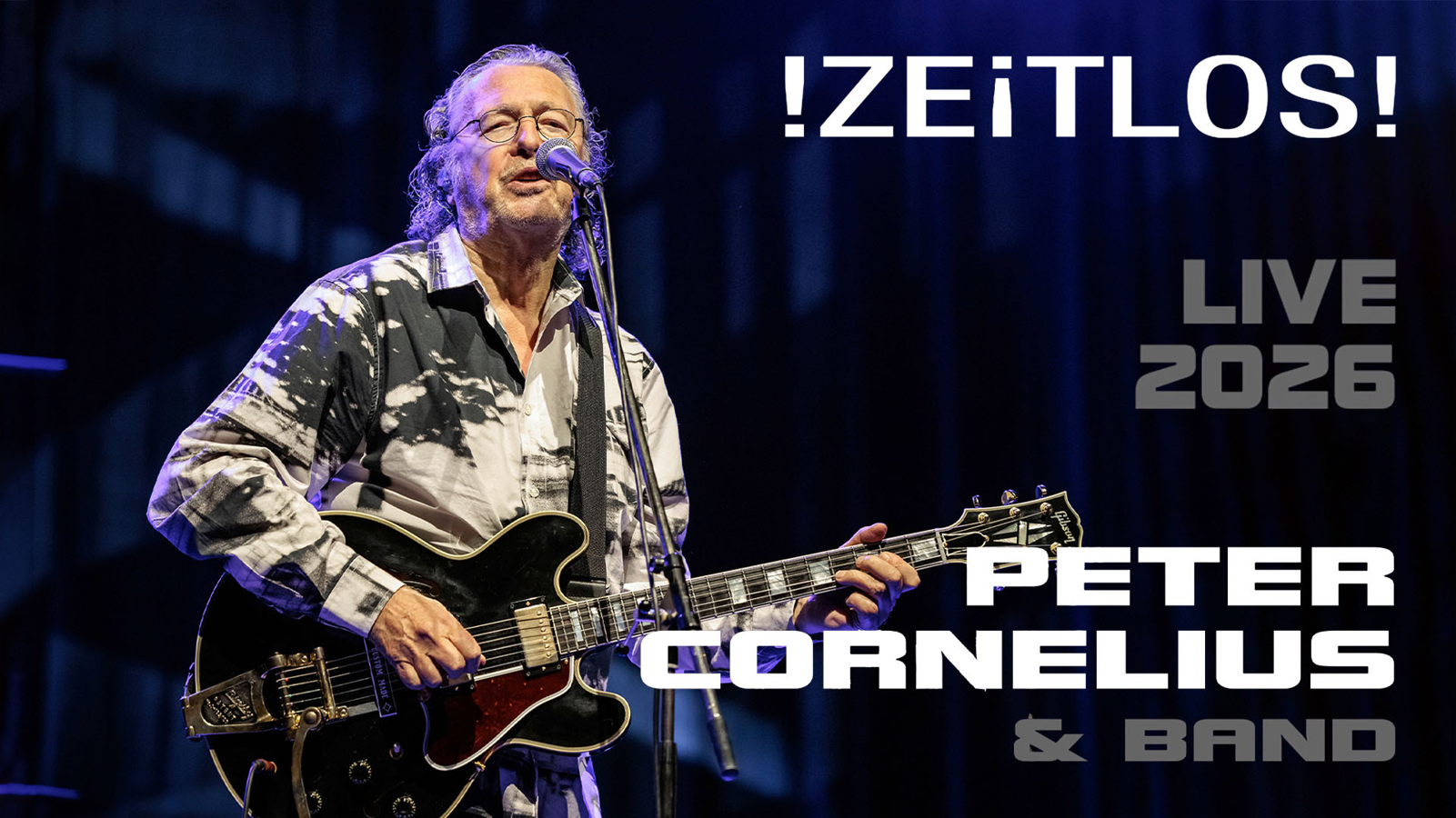 PETER CORNELIUS & BAND am 26. July 2026 @ Schlossbergbühne Kasematten.