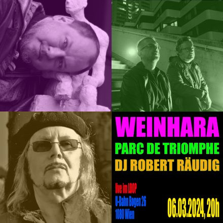 WeinHara, Parc de Triomphe, DJ Robert Räudig